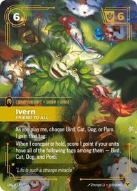 Unleashed - Ivern - Friend to All (Foil)