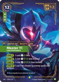 Unleashed - Master Yi - Unstoppable (Alternate Art) (Foil)