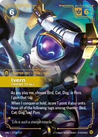 Unleashed - Ivern - Friend to All (Alternate Art) (Foil)