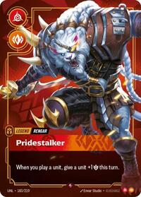 Unleashed - Rengar - Pridestalker (Foil)