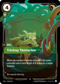 Unleashed - Tricksy Tentacles (Foil)