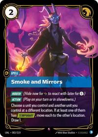 Unleashed - Smoke and Mirrors (Foil)