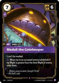 Unleashed - Maduli the Gatekeeper (Foil)