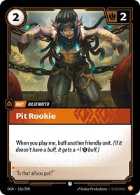 Origins - Pit Rookie