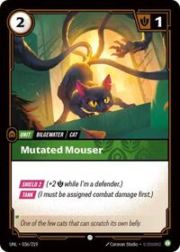 Unleashed - Mutated Mouser (Foil)