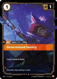 Unleashed - Determined Sentry (Foil)
