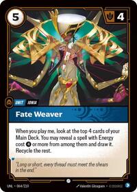 Unleashed - Fate Weaver (Foil)