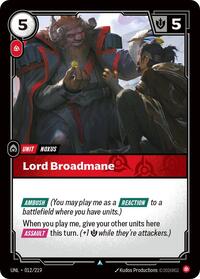 Unleashed - Lord Broadmane (Foil)