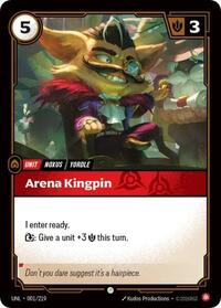 Unleashed - Arena Kingpin (Foil)