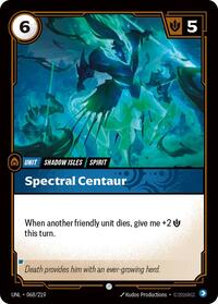 Unleashed - Spectral Centaur (Foil)