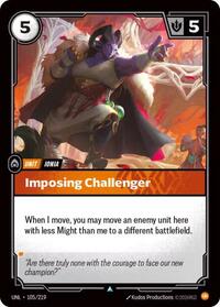 Unleashed - Imposing Challenger (Foil)