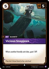 Unleashed - Vicious Snapjaws