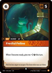 Vendetta - Fretful Feline (Foil)