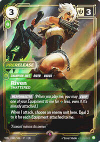 Organized Play Promos - Riven, Shattered (Foil)